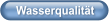 Wasserqualität